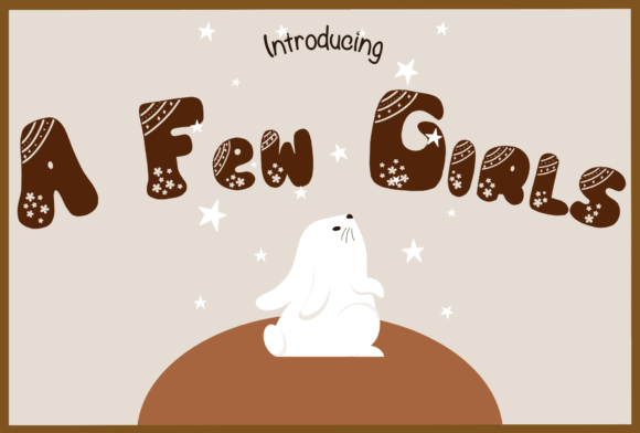 A Few Girls Font: Bold Design & Free Download Guide