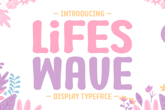 Lifes Wave Display Font for Editorial Design