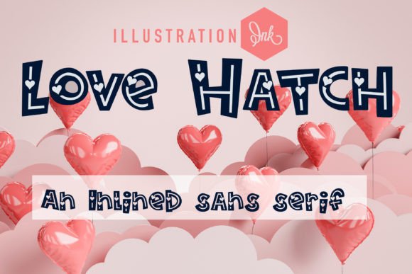 Love Hatch Display Font for Valentine’s Day Editorial Design
