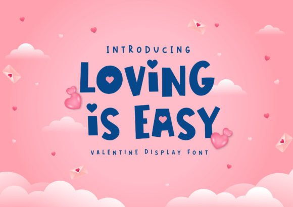 Loving is Easy Display Font for Playful Craft Designs