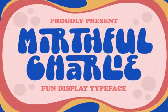 Mirthful Charlie: The Quirky Bold Display Font for Whimsical Handmade Brands