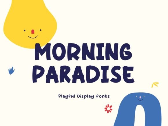 Morning Paradise: A Playful Display Font for Modern Brand Identity
