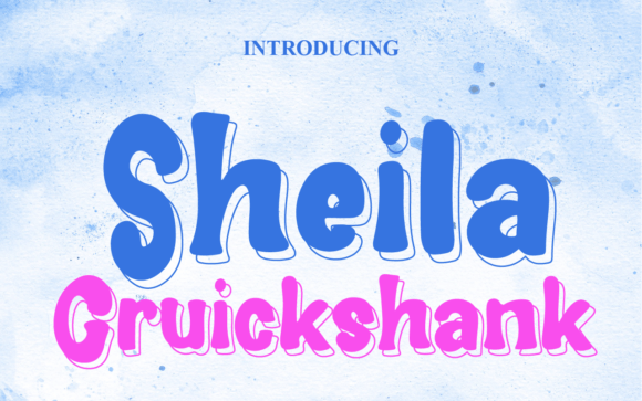 Sheila Cruickshank: A Playful Display Font for Whimsical Editorial Design